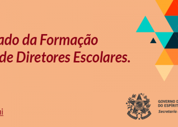 Sedu divulga relação de candidatos aptos para Formação de Diretores Escolares