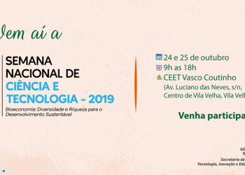 Governo do Estado realiza 16ª Semana Estadual de Ciência e Tecnologia