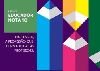 Prêmio Educador Nota 10: profissionais podem enviar projetos realizados em 2019 a partir de 2 de maio
