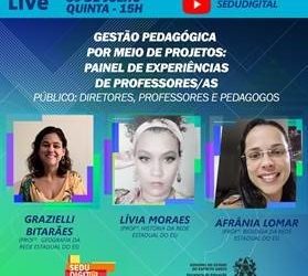 ‘Gestão pedagógica por meio de projetos’ é tema de live nesta quinta-feira (30)