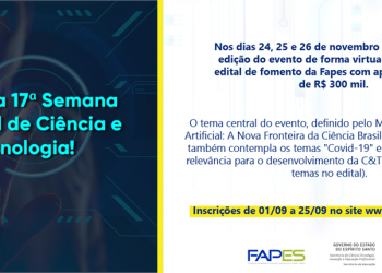 Inscrições abertas a 17ª Semana Estadual de Ciência e Tecnologia