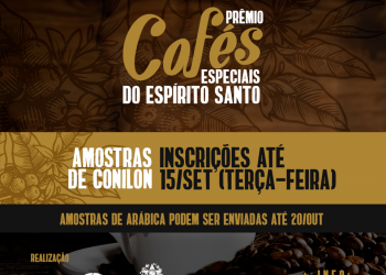 Prêmio Cafés Especiais do Espírito Santo: ainda dá tempo de se inscrever!