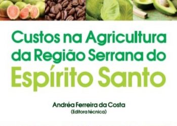 Livro aborda importância da análise de custos da agricultura familiar