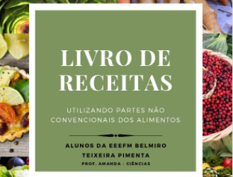 Escola da Serra trabalha reutilização de alimentos e cria site e livro de receitas