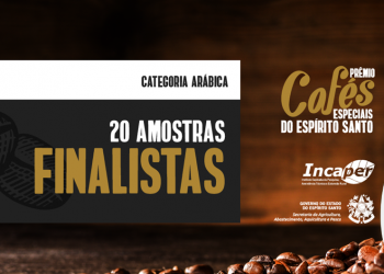 Seleção das 20 amostras de café arábica no Prêmio Cafés Especiais do Espírito Santo