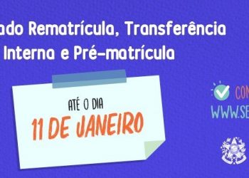 Resultado da Rematrícula, Transferência Interna e Pré-Matrícula será divulgado até segunda-feira (11)