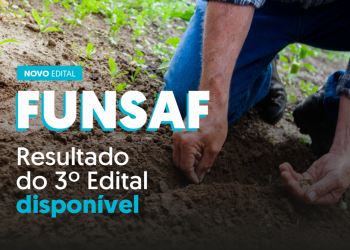 Seag divulga resultado final das propostas do 3º Edital do Funsaf