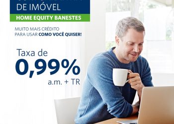 Banestes anuncia novo formato para modalidade de empréstimos com garantia de imóvel