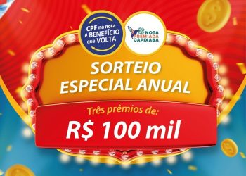 Quinta-feira (25) tem sorteio especial com prêmios de R$ 100 mil no Nota Premiada Capixaba